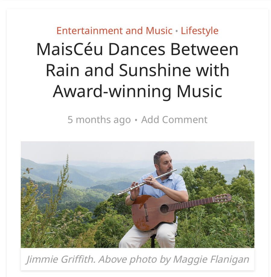 The Laurel of Asheville - MaisCéu Dances Between Rain and Sunshine with Award-winning Music
